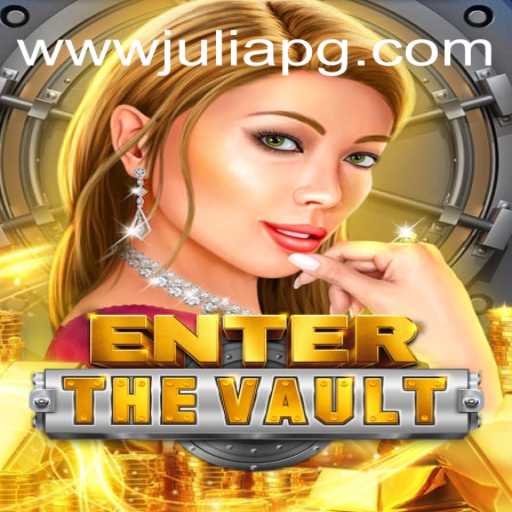 EntertheVault: A Thrilling Adventure at JULIAPG.COM Oficial - O melhor cassino online do Brasil
