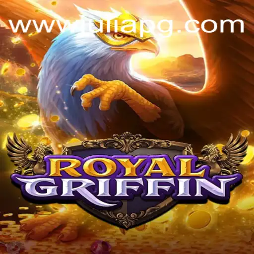 Unveiling RoyalGriffin: An Exciting Gaming Adventure at JULIAPG.COM Oficial